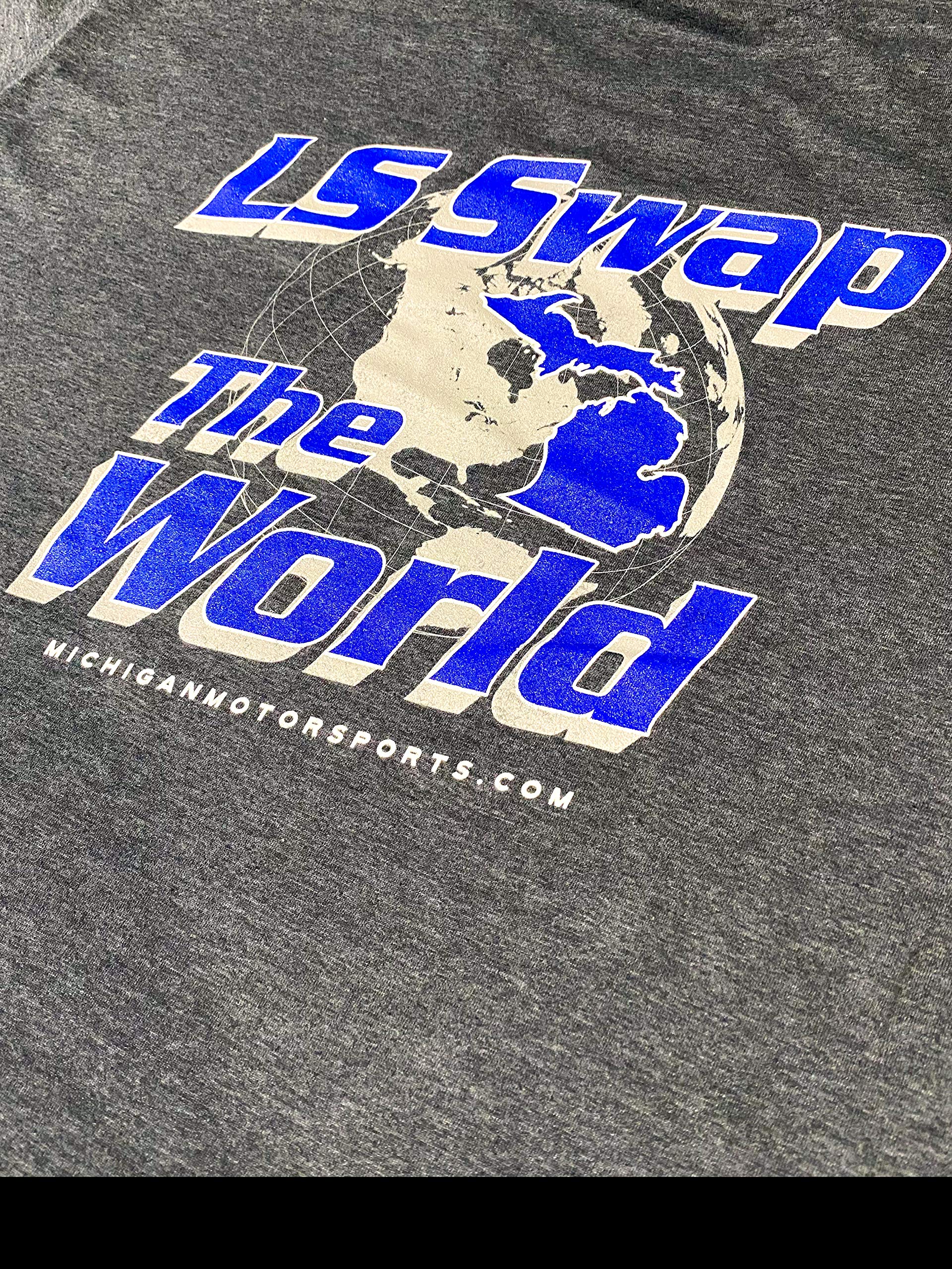 Michigan Motorsports LS Swap The World T-Shirt, Car T-Shirt - Image 3